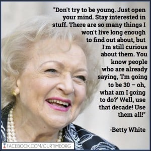 Betty White - Just Open your Mind